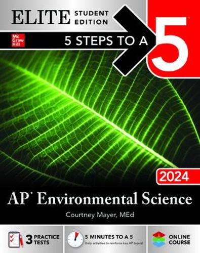 Бумажная книга «5 Steps to a 5: AP Environmental Science 2024 Elite Student Edition», автор Кортни Майер - фото №1