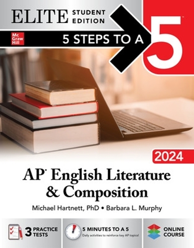 Бумажная книга «5 Steps to a 5: AP English Literature and Composition 2024 Elite Student Edition», автор Барбара Мерфи - фото №1