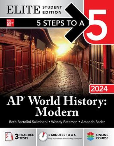 Бумажная книга «5 Steps to a 5: AP World History: Modern 2024 Elite Student Edition», автор Бет Бартолини-Салимбени - фото №1