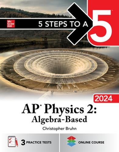 Паперова книга «5 Steps to a 5: AP Physics 2: Algebra-Based 2024», автор Крістофер Брун - фото №1