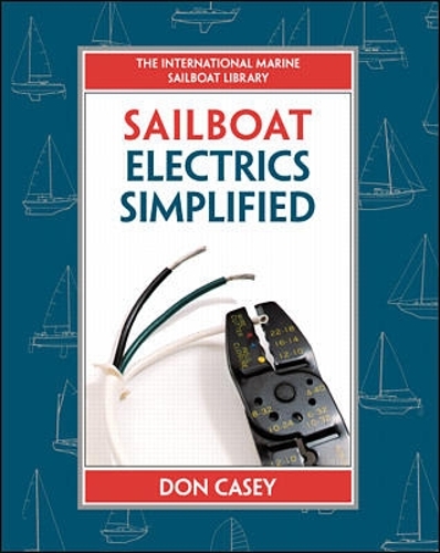 Паперова книга «Sailboat Electrics Simplified (PB)», автор Дон Кейсі - фото №1
