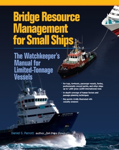 Бумажная книга «Bridge Resource Management for Small Ships (PB)», автор Дэниел Парротт - фото №1