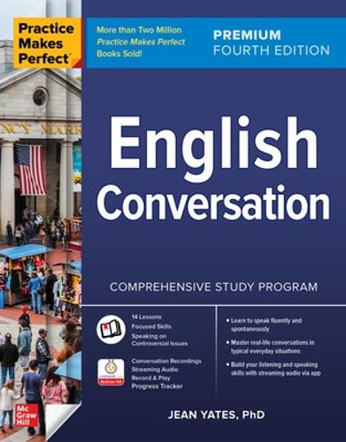 Бумажная книга «Practice Makes Perfect: English Conversation, Premium Fourth Edition», автор Джин Йейтс - фото №1