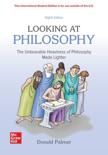 Бумажная книга «Looking At Philosophy: The Unbearable Heaviness Of Philosophy Made Lighter ISE», автор Дональд Палмер - фото №1