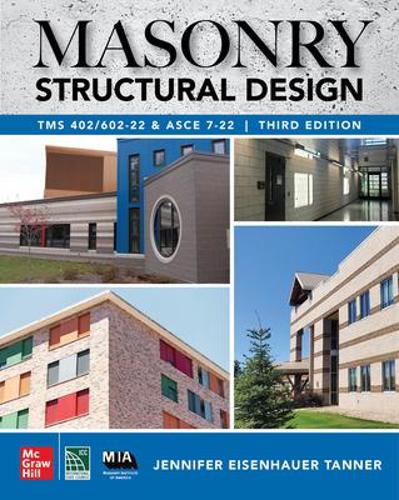 Паперова книга «Masonry Structural Design, Third Edition: TMS 402/602-22 and ASCE 7-22», автор Дженніфер Ейзенхауер Таннер - фото №1