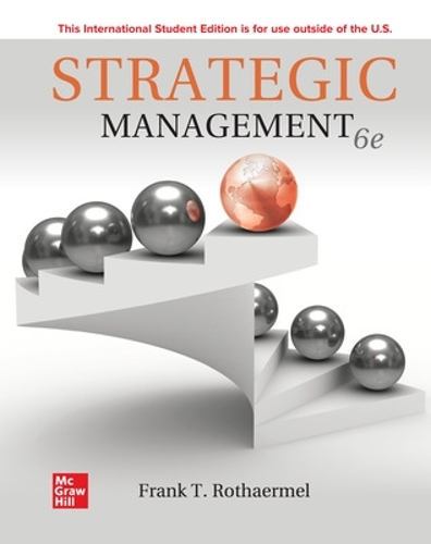 Бумажная книга «Strategic Management: Concepts ISE», автор Фрэнк Ротэрмель - фото №1