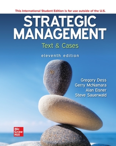Бумажная книга «Strategic Management: Text and Cases ISE», авторов Алан Эйснер, Г. Т. Лампкин, Джерри Макнамара, Грегори Десс - фото №1