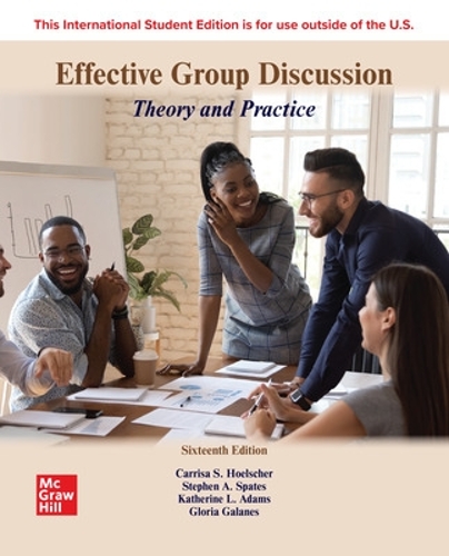 [object Object] «Effective Group Discussion: Theory and Practice ISE», авторов Глория Галанес, Кэтрин Адамс - фото №1