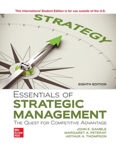 Бумажная книга «Essentials of Strategic Management: The Quest for Competitive Advantage ISE», авторов Артур Томпсон, Маргарет Петераф - фото №1
