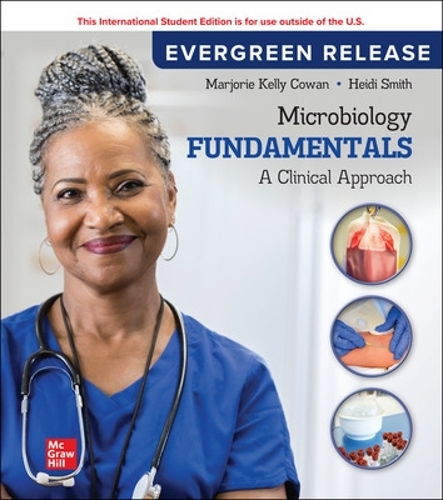 Бумажная книга «Microbiology Fundamentals: A Clinical Approach ISE», авторов Хейди Смит, Дженнифер Ласк, Марджори Келли Коуэн - фото №1