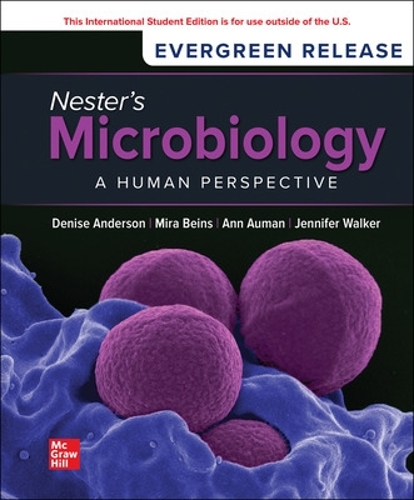 Бумажная книга «Nester's Microbiology: A Human Perspective: 2024 Release ISE», авторов Дениз Андерсон, Сара Салм - фото №1
