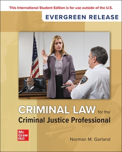 Бумажная книга «Criminal Law for the Criminal Justice Professional ISE», автор Норман Гарланд - фото №1