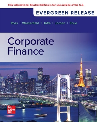 Бумажная книга «Corporate Finance: 2025 Release ISE», авторов Брэдфорд Джордан, Джеффри Джаффе, Рэндольф Вестерфилд, Стивен Росс - фото №1