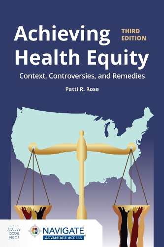 Паперова книга «Achieving Health Equity: Context, Controversies, and Remedies: Context, Controversies, and Solutions», автор Патті Р. Роуз - фото №1
