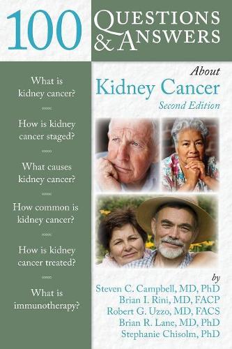 Бумажная книга «100 Questions  &  Answers About Kidney Cancer», авторов Брайан И. Рини, Брайан Лейн, Роберт Г. Уццо - фото №1