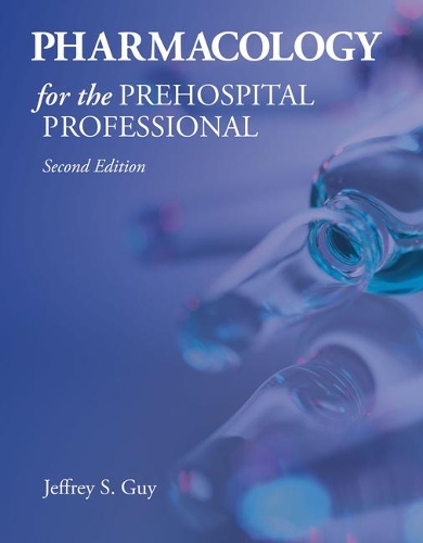 Паперова книга «Pharmacology For The Prehospital Professional», автор Джеффрі С. Гай - фото №1