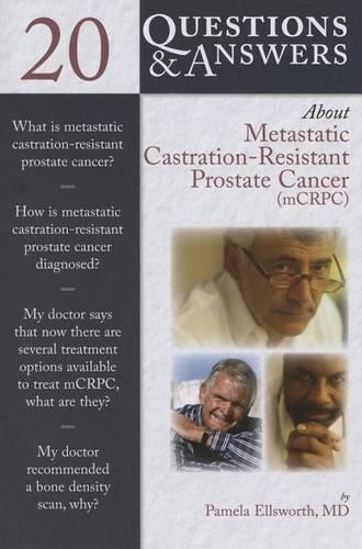 Бумажная книга «20 Questions And Answers About Metastatic Castration-Resistant Prostate Cancer (Mcrcp)», автор Памела Эллсворт - фото №1
