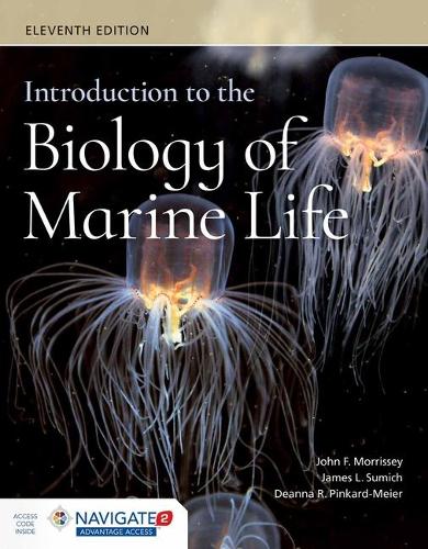 Бумажная книга «Introduction To The Biology Of Marine Life», авторов Дианна Р. Пинкард-Мейер, Джеймс Л. Сумич, Джон Моррисси - фото №1