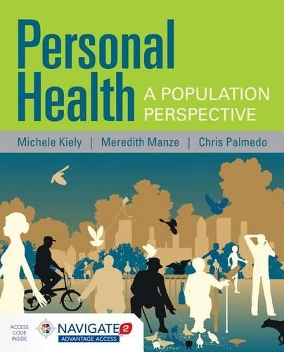 Бумажная книга «Personal Health: A Population Perspective», авторов Крис Палмедо, Мередит Манзе, Мишель Кили - фото №1