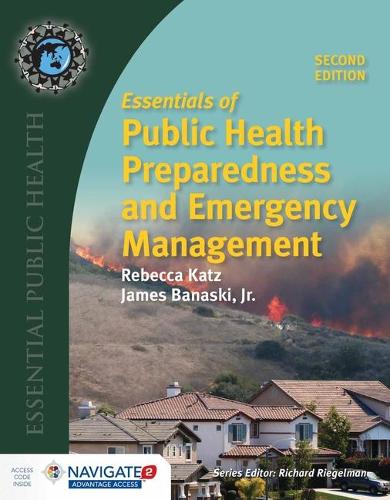 Паперова книга «Essentials Of Public Health Preparedness And Emergency Management», авторів Джим Банаскі, Ребекка Кац - фото №1