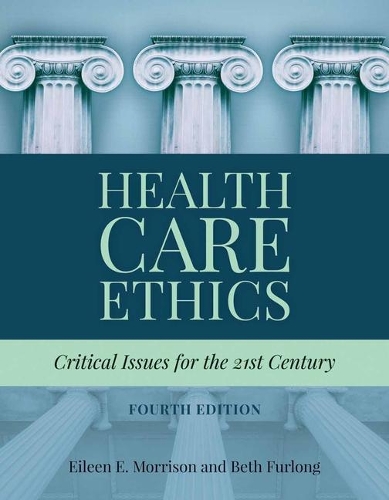 Паперова книга «Health Care Ethics», авторів Бет Ферлонг, Ейлін Е. Моррісон - фото №1