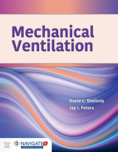 Бумажная книга «Mechanical Ventilation», авторов Дэвид К. Шеллиди, Джей И. Питерс - фото №1