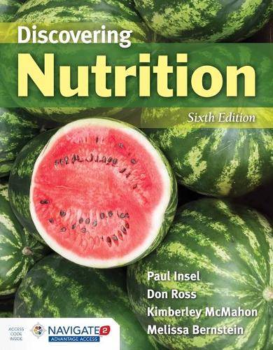 Паперова книга «Discovering Nutrition», авторів Дон Росс, Кімберлі МакМехон, Мелісса Бернштейн, Пол Інзель - фото №1
