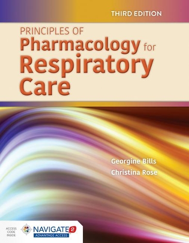 Бумажная книга «Principles Of Pharmacology For Respiratory Care», авторов Кристина Роуз, Джорджина Биллс - фото №1