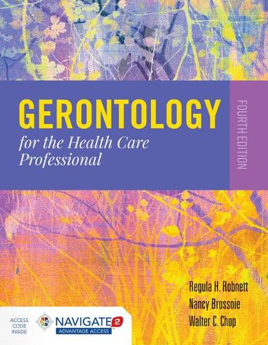 Бумажная книга «Gerontology For The Health Care Professional», автор Уолтер К. Чоп - фото №1
