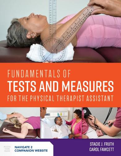 Бумажная книга «Fundamentals Of Tests And Measures For The Physical Therapist Assistant», автор Стейси Дж. Фрут - фото №1