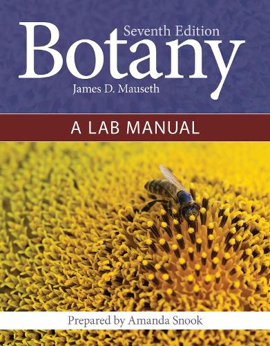 Бумажная книга «Botany: A Lab Manual», авторов Аманда Снук, Джеймс Д. Маузет - фото №1