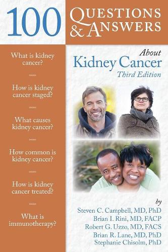 Бумажная книга «100 Questions  &  Answers About Kidney Cancer», авторов Брайан И. Рини, Брайан Лейн, Роберт Г. Уццо - фото №1