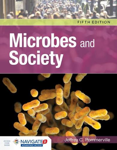 Бумажная книга «Microbes And Society», автор Джеффри К. Поммервиль - фото №1