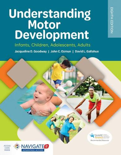 Бумажная книга «Understanding Motor Development:  Infants, Children, Adolescents, Adults», авторов Дэвид Л. Галлахью, Жаклин Д. Гудвей, Джон К. Озмун - фото №1