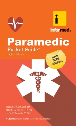 Паперова книга «Paramedic Pocket Guide (United Kingdom Edition)», авторів Джон Тардіфф, Майк МакЕвой, Паула Дерр - фото №1