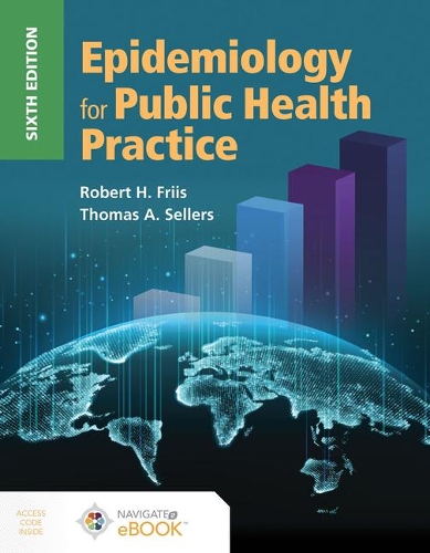 Бумажная книга «Epidemiology For Public Health Practice», авторов Роберт Х. Фриис, Томас Селлерс - фото №1