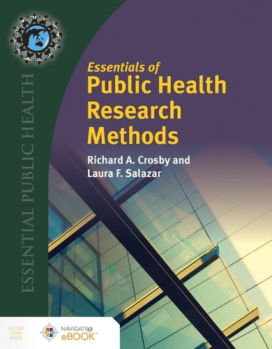 Паперова книга «Essentials Of Public Health Research Methods», авторів Лора Ф. Салазар, Річард А. Кросбі - фото №1