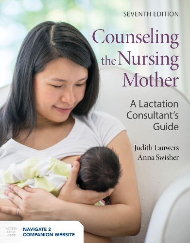 Паперова книга «Counseling The Nursing Mother», авторів Анна Свішер, Джудіт Лауверс - фото №1