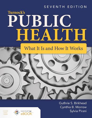 Паперова книга «Turnock's Public Health: What It Is And How It Works», автор Синтія Б. Морроу - фото №1