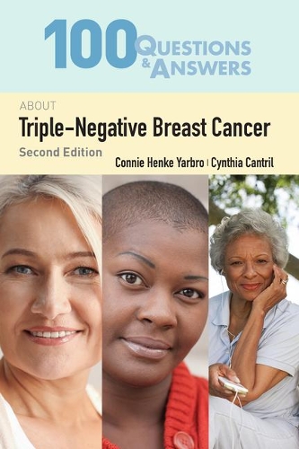 Бумажная книга «100 Questions  &  Answers About Triple Negative Breast Cancer», автор Конни Хенке Ярбро - фото №1