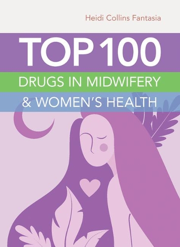 Бумажная книга «Top 100 Drugs In Midwifery  &  Women's Health», автор Хайди Коллинз Фантазия - фото №1