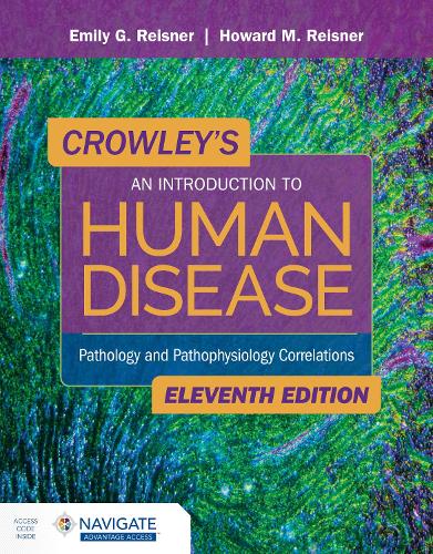 Паперова книга «Crowley's An Introduction to Human Disease: Pathology and Pathophysiology Correlations: Pathology and Pathophysiology Correlations», авторів Емілі Рейснер, Говард Рейснер - фото №1