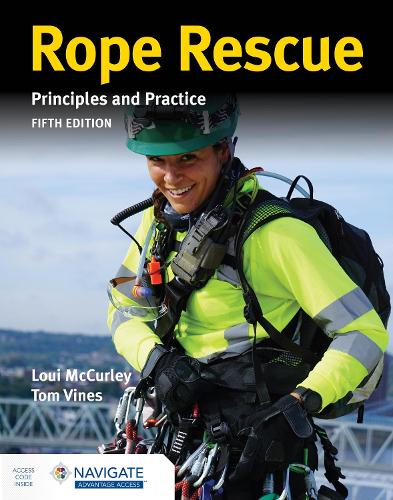 Бумажная книга «Rope Rescue Techniques: Principles and Practice includes Navigate Advantage Access», авторов Луи МакКерли, Том Вайнс - фото №1