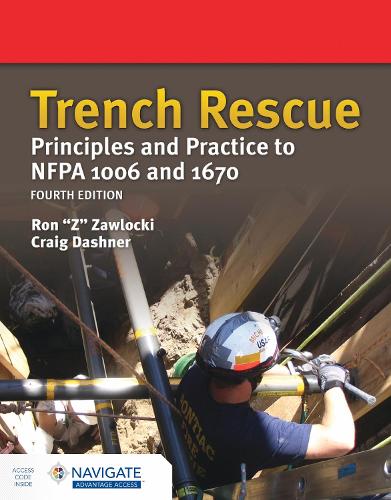 Бумажная книга «Trench Rescue: Principles and Practice to NFPA 1006 and 1670», авторов Крейг Дашнер, Рон Завлоцки - фото №1