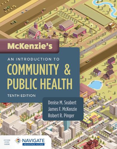 Бумажная книга «McKenzie's An Introduction to Community & Public Health», авторов Дениз Сиберт, Джеймс Ф. Маккензи, Роберт Р. Пингер - фото №1