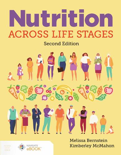 Паперова книга «Nutrition Across Life Stages», авторів Кімберлі МакМехон, Мелісса Бернштейн - фото №1
