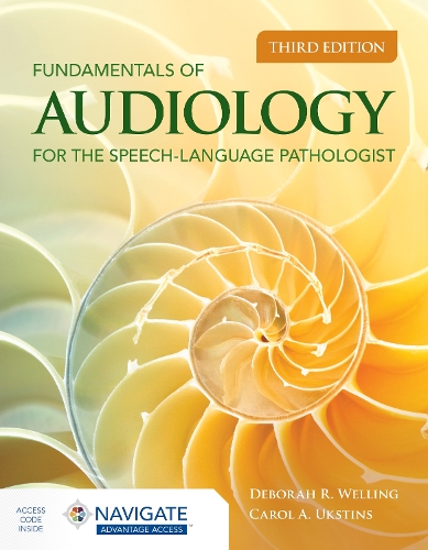 Бумажная книга «Fundamentals of Audiology for the Speech-Language Pathologist», авторов Кэрол А. Укстинс, Дебора Р. Веллинг - фото №1