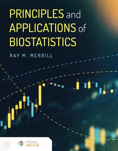 Паперова книга «Principles and Applications of Biostatistics», автор Рей М. Меррілл - фото №1