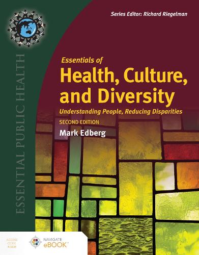 Бумажная книга «Essentials of Health, Culture, and Diversity: Understanding People, Reducing Disparities», автор Марк Эдберг - фото №1