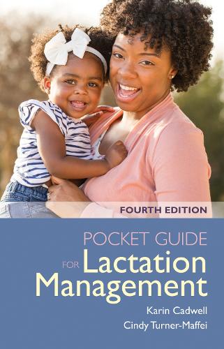 Паперова книга «Pocket Guide for Lactation Management», авторів Сінді Тернер-Маффі, Карін Кадвелл - фото №1